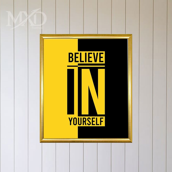 Believe In Yourself Quote Frame