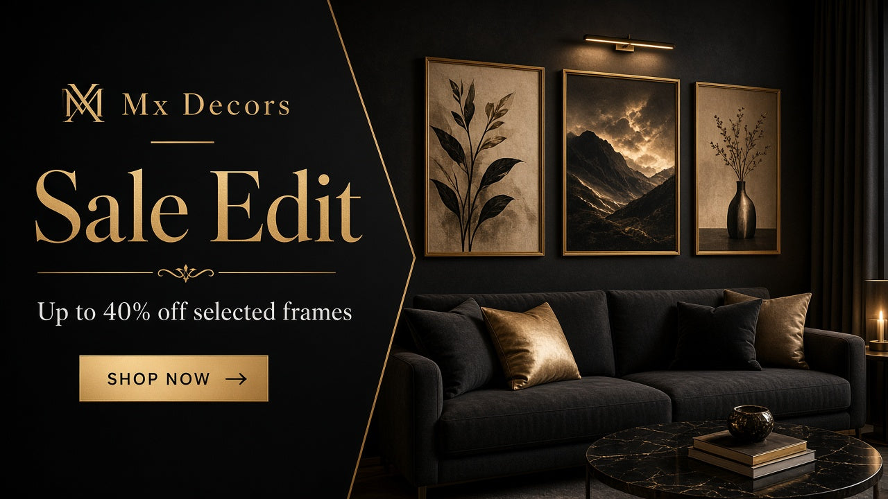 MX Decors Sale Edit — up to 40% off selected frames